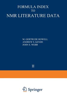 Formula Index to NMR Literature Data : Volume 2: 1961-1962 References