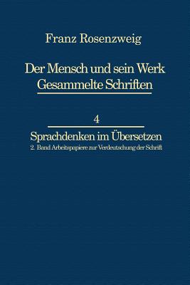 غلاف كتاب Franz Rosenzweig Sprachdenken : Arbeitspapiere zur Verdeutschung der Schrift