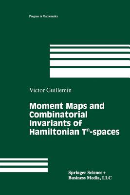 Moment Maps and Combinatorial Invariants of Hamiltonian Tn-spaces