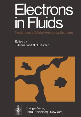 Electrons in Fluids : The Nature of Metal-Ammonia Solutions