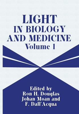 غلاف كتاب Light in Biology and Medicine: Volume 1