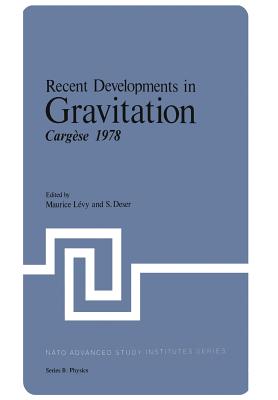 غلاف كتاب Recent Developments in Gravitation : Cargèse 1978