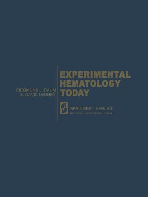 غلاف كتاب Experimental Hematology Today: 5th Annual Meeting, August 17-20, 1976, Washington D.C., USA