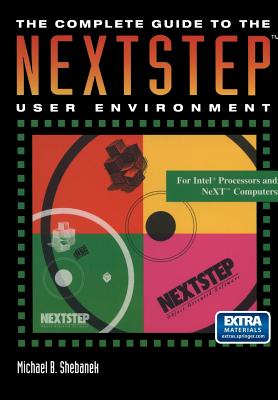 The Complete Guide to the NEXTSTEP™ User Environment