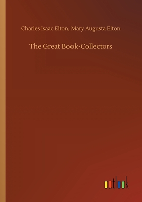 غلاف كتاب The Great Book-Collectors