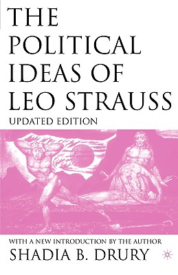 The Political Ideas of Leo Strauss