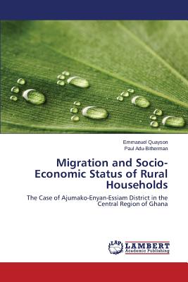 Migration and Socio-Economic Status of Rural Households