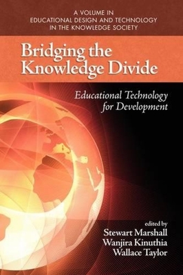 غلاف كتاب Bridging the Knowledge Divide: Educational Technology for Development (PB)