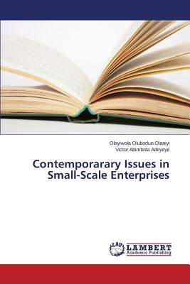 Contemporarary Issues in Small-Scale Enterprises