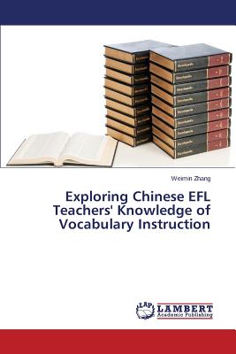 Exploring Chinese EFL Teachers