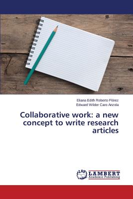 Collaborative work: a new concept to write research articles