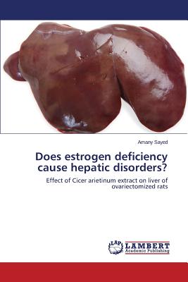 Does estrogen deficiency cause hepatic disorders?