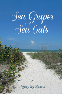 غلاف كتاب Sea Grapes and Sea Oats