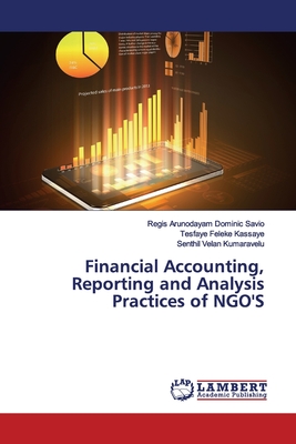 Financial Accounting, Reporting and Analysis Practices of NGO