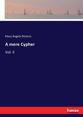 غلاف كتاب A mere Cypher:Vol. II