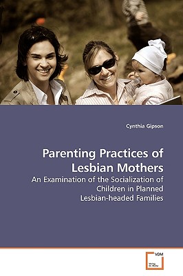 غلاف كتاب Parenting Practices of Lesbian Mothers