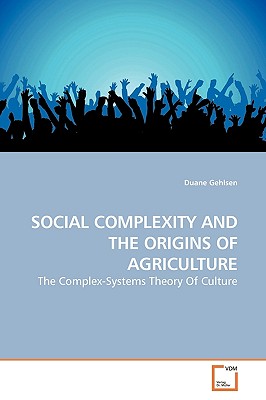 غلاف كتاب SOCIAL COMPLEXITY AND THE ORIGINS OF AGRICULTURE