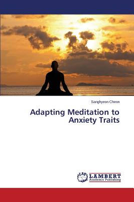 غلاف كتاب Adapting Meditation to Anxiety Traits