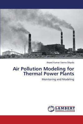 Air Pollution Modeling for Thermal Power Plants