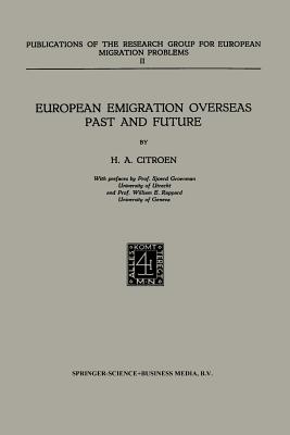 European Emigration Overseas Past and Future