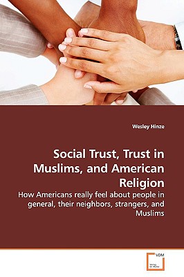 غلاف كتاب Social Trust, Trust in Muslims, and American Religion