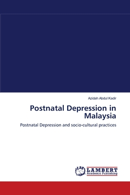 Postnatal Depression in Malaysia