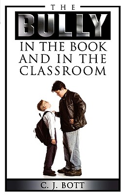 غلاف كتاب The Bully in the Book and in the Classroom