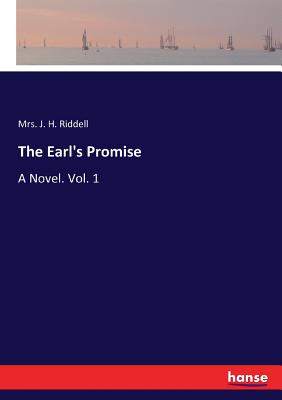 غلاف كتاب The Earl's Promise:A Novel. Vol. 1