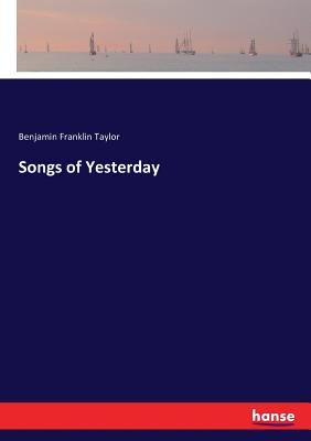 Songs of Yesterday