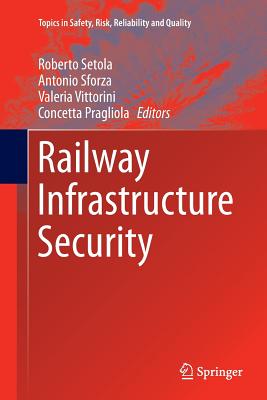 Railway Infrastructure Security