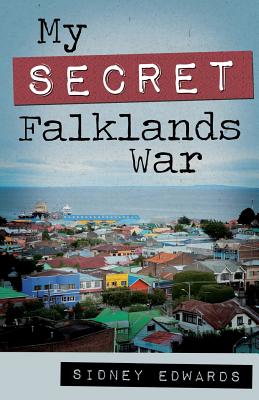 My Secret Falklands War