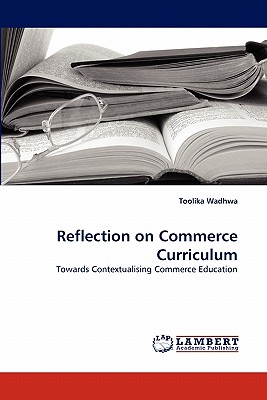 غلاف كتاب Reflection on Commerce Curriculum