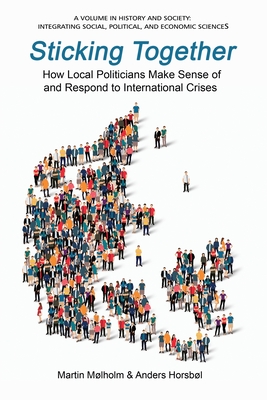 Sticking Together: How Local Politicians Make Sense of and Respond to International Crises