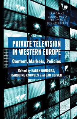 غلاف كتاب Private Television in Western Europe : Content, Markets, Policies