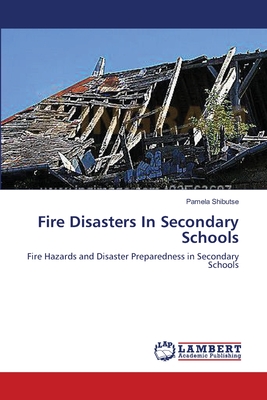 غلاف كتاب Fire Disasters In Secondary Schools