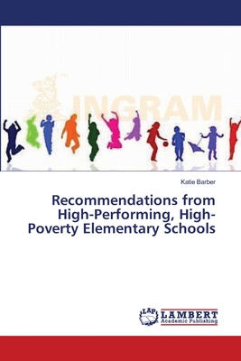 غلاف كتاب Recommendations from High-Performing, High-Poverty Elementary Schools