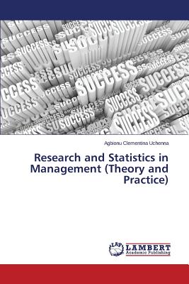 غلاف كتاب Research and Statistics in Management (Theory and Practice)
