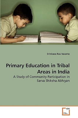غلاف كتاب Primary Education in Tribal Areas in India