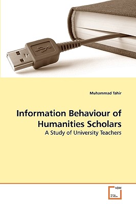 Information Behaviour of Humanities Scholars