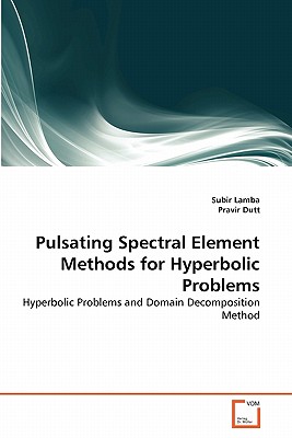 Pulsating Spectral  Element  Methods  for  Hyperbolic Problems