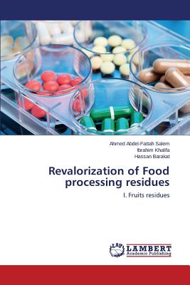 Revalorization of Food processing residues