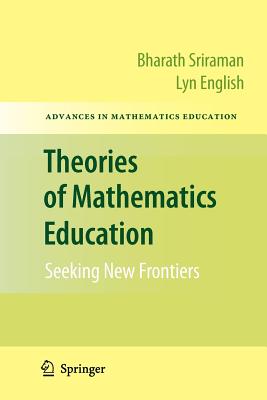 غلاف كتاب Theories of Mathematics Education : Seeking New Frontiers