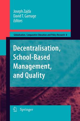 غلاف كتاب Decentralisation, School-Based Management, and Quality