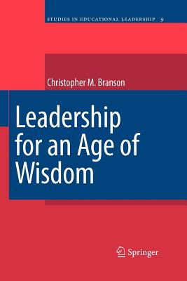 غلاف كتاب Leadership for an Age of Wisdom