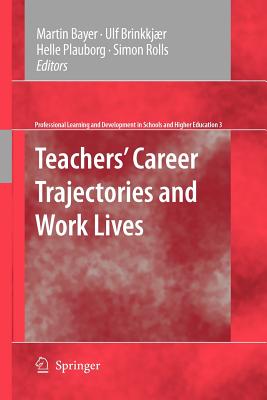 غلاف كتاب Teachers' Career Trajectories and Work Lives