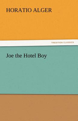 Joe the Hotel Boy