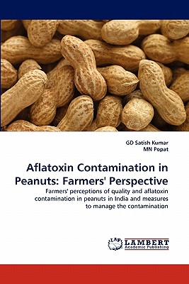 Aflatoxin Contamination in Peanuts: Farmers