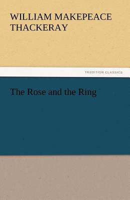 The Rose and the Ring