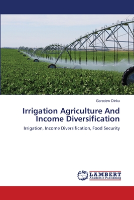 Irrigation Agriculture And Income Diversification