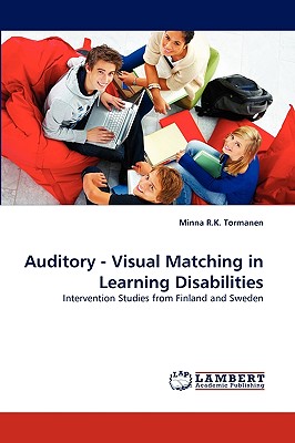 غلاف كتاب Auditory - Visual Matching in Learning Disabilities